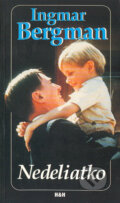 Kniha: Nedeliatko (Ingmar Bergman). Hajko a Hajková, 1993