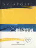 Manželstvo - Anselm Grün, Vydavateľstvo Michala Vaška, 2004