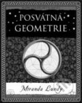 Posvátná geometrie - Miranda Lundy, Dokořán, 2013