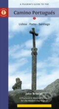 A Pilgrim&#039;s Guide to the Camino Portugués - John Brierley, Camino Guides, 2012