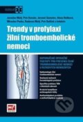 Trendy v profylaxi žilní tromboembolické nemoci, Mladá fronta, 2013