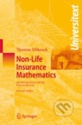 Kniha: Non-Life Insurance Mathematics (Thomas Mikosch). Springer Verlag, 2009