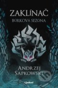 Zaklínač: Búrková sezóna - Andrzej Sapkowski, Brian Terrero (ilustrátor), Jakub Šimjak (ilustrátor), Lindeni, 2022