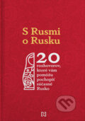 S Rusmi o Rusku - Kolektív autorov, N Press, 2022
