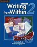 Writing from Within 2 - Curtis Kelly, Arlen Gargagliano, Cambridge University Press, 2011