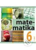 Matematika pre 6. ročník základnej školy a prvý ročník gymnázia s osemročným štúdiom - Soňa Čeretková, Ondrej Šedivý, Ivan Teplička, Slovenské pedagogické nakladateľstvo - Mladé letá