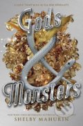Gods and Monsters - Shelby Mahurin, HarperTeen, 2021