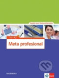 Kniha: Meta Profesional 1 (A1-A2) – Guía didáctica (Klett). Klett, 2017