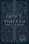 Dance of Thieves - Mary E. Pearson, 2019