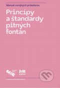 Kniha: Princípy a štandardy pitných fontán (Metropolitný inštitút Bratislavy)