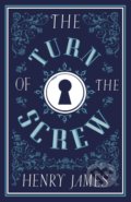 The Turn of the Screw - Henry James, Alma Books, 2021