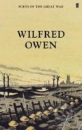 Wilfred Owen - Wilfred Owen, Faber and Faber, 2014