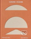Louis I Kahn - Robert McCarter, Phaidon, 2022
