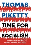 Time for Socialism - Thomas Piketty, Yale University Press, 2021