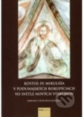 Kostol sv. Mikuláša v Podunajských Biskupiciach vo svetle nových výskumov - Pavol Pauliny, Post Scriptum, 2022