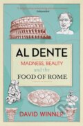 Al Dente - David Winner, Simon & Schuster, 2013