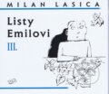 Listy Emilovi III. - Milan Lasica, Forza Music, 2013
