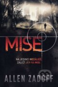 Mise - Allen Zadoff, Fortuna Libri ČR, 2013