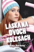 E-kniha: Láska na dvoch kolesách (Enja Rúčková), 2013