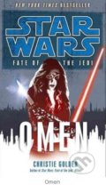 Star Wars: Fate of the Jedi - Omen - Christie Golden, Random House, 2010