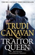 The Traitor Queen - Trudi Canavan, Orbit, 2013