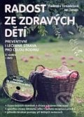 Radost ze zdravých dětí + DVD - Vladimíra Strnadelová, Jan Zerzán, 2013