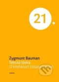 Tekutá láska - Zygmunt Bauman, Academia, 2013