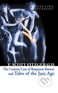 Kniha: The Curious Case of Benjamin Button and Tales of the Jazz Age (Francis Scott Fitzgerald), 2013 Kniha: The Curious Case of Benjamin Button and Tales of the Jazz Age (Francis Scott Fitzgerald), 2013