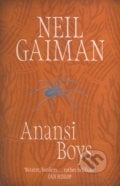 Anansi Boys - Neil Gaiman, Headline Book, 2006
