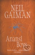 Anansi Boys - Neil Gaiman, Headline Book, 2006