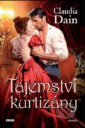 Kniha: Tajemství kurtizány (Claudia Dain). Víkend, 2011