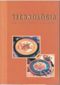 Technológia 1 (učebný odbor kuchár) - Karol Gara a kolektív, Expol Pedagogika, 2007