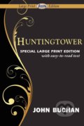 Huntingtower - John Buchan, Serenity, 2012