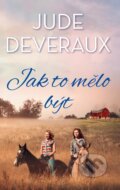 E-kniha: Jak to mělo být (Jude Deveraux)