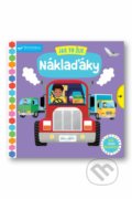 Kniha: Jak to žije - Náklaďáky (Svojtka&Co.)