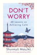 Kniha: Don't Worry (Shunmyo Masuno). Penguin Books, 2022