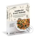 Kniha: Grains for Every Season (Joshua McFadden a Martha Holmberg). Artisan Division of Workman, 2021