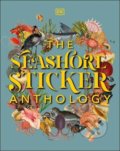 Kniha: The Seashore Sticker Anthology (Dorling Kindersley). Dorling Kindersley, 2022
