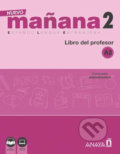 Kniha: Nuevo Maňana 2/A2: Libro del Profesor (Pedro de Sonia García). Anaya Touring, 2018