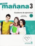 Nuevo Maňana 3/A2-B1: Cuaderno de Ejercicios - Pedro de Sonia García, Anaya Touring, 2018