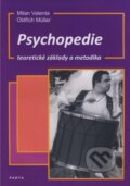 Psychopedie - Milan Valenta, Parta, 2021