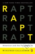 Kniha: Rapt (Winifred Gallagher). Penguin Books, 2010