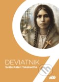Kniha: Deviatnik Svätá Kateri Tekakwitha (Veronika Maďarová). Don Bosco, 2022