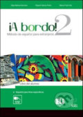 Kniha: A bordo! 2: B1 Cuaderno de ejercicios + CD Audio (O.B. Sanchez). Eli, 2020