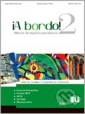 Kniha: A bordo! 2: B1 Libro del alumno (O.B. Sanchez). Eli, 2020