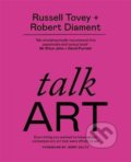 Kniha: Talk Art (Robert Diament a Russell Tovey). Octopus Publishing Group, 2021