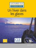 Un hiver dans les glaces - Jules Verne, Cle International, 2020