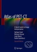 Atlas of PET-CT - Stefano Fanti, Mohsen Farsad, Luigi Mansi, Paolo Castellucci, Springer Verlag, 2019