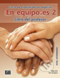En Equipo.es 2 Intermedio B1 - Libro del profesor, Edinumen, 2017