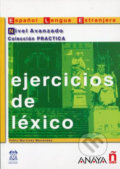 Kniha: Ejercicios de léxico: Avanzado (Martinéz Pablo Menéndez). Anaya Touring, 2001
